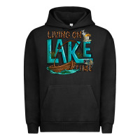 Pigment Black living on lake time Urban Hoodie - texasbilliewilder