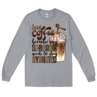 Heather Grey iced coffee because my sarcasm needs to stay hydrated Long Sleeve Tee - BarkalooDesign