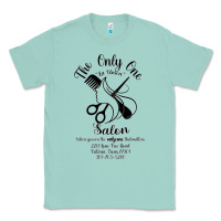 Seafoam The Only One Salon Classic Tee - Jasminsmagicworld