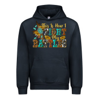 Navy this is how i fight my battles Urban Hoodie - texasbilliewilder