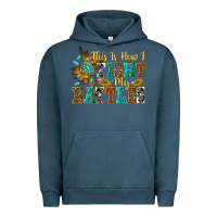 Pigment Midnight Navy this is how i fight my battles Urban Hoodie - texasbilliewilder