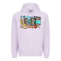 Lilac y'all gonna learn today Premium Hoodie - Zillion Design Studio