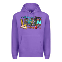 Purple y'all gonna learn today Premium Hoodie - Zillion Design Studio