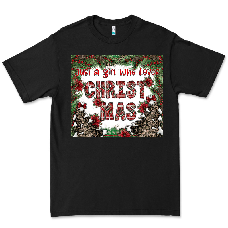Just A Girl Who Loves Christmas Premium Tee by CowhideDigitalArt | Teevron