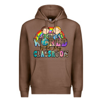 Chestnut the future of the world is in my classroom Premium Hoodie - Zillion Design Studio