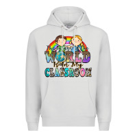 Dove Grey the future of the world is in my classroom Premium Hoodie - Zillion Design Studio