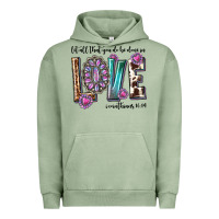 Pigment Oil Green western let all that you do be done in love with g Urban Hoodie - texasbilliewilder