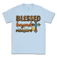 Dusty Blue Blessed Beyond Measure Classic Tee - BundleAndBundleShop