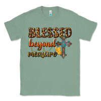 Sage Blessed Beyond Measure Classic Tee - BundleAndBundleShop