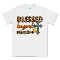 White Blessed Beyond Measure Classic Tee - BundleAndBundleShop