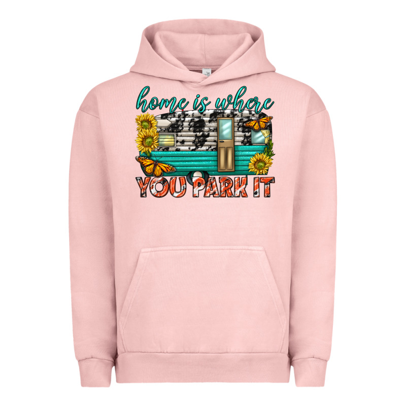 Home Is Where  You Park It Urban Hoodie by texasbilliewilder | Teevron