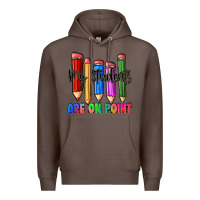 Coffee my students are on point Premium Hoodie - Zillion Design Studio