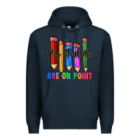 Navy my students are on point Premium Hoodie - Zillion Design Studio