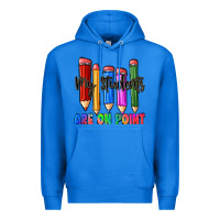 True Royal my students are on point Premium Hoodie - Zillion Design Studio
