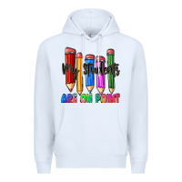 White my students are on point Premium Hoodie - Zillion Design Studio