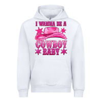 White i wanna be a cowboy baby Urban Hoodie - texasbilliewilder
