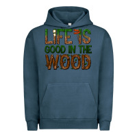 Pigment Midnight Navy life is good in the wood Urban Hoodie - texasbilliewilder