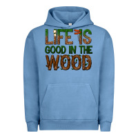 Pigment Pebble Blue life is good in the wood Urban Hoodie - texasbilliewilder