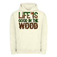 Pigment Pistachio life is good in the wood Urban Hoodie - texasbilliewilder