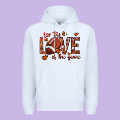 For The Love Of The Game Football Premium Hoodie Designed By Texasbilliewilder