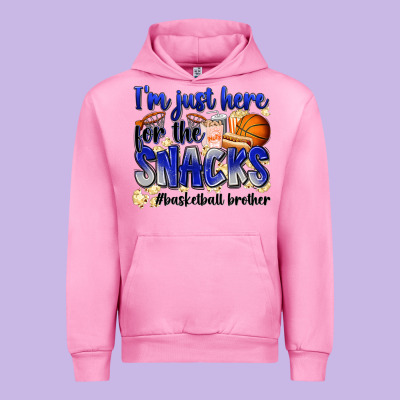I'm Just Here For The Snacks #basketball Brother Urban Hoodie Designed By Zillion Design Studio