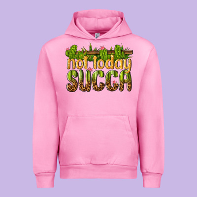 Urban Hoodie not today succa