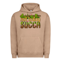 Pigment Burro not today succa Urban Hoodie - texasbilliewilder