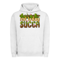 Pigment Lunar Rock not today succa Urban Hoodie - texasbilliewilder