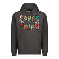 Smoke sassy little thing Premium Hoodie - Zillion Design Studio