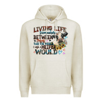 Oatmeal Heather living life somewhere between jesus take the wheel Premium Hoodie - Zillion Design Studio