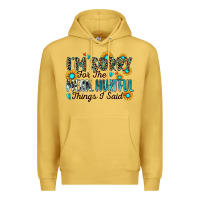Antique Gold i'm sorry for the mean hurtful things i said Premium Hoodie - Zillion Design Studio