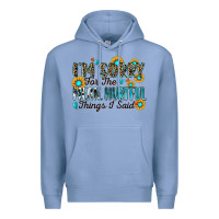 Colony Blue i'm sorry for the mean hurtful things i said Premium Hoodie - Zillion Design Studio