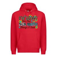 Red i'm sorry for the mean hurtful things i said Premium Hoodie - Zillion Design Studio
