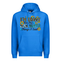 True Royal i'm sorry for the mean hurtful things i said Premium Hoodie - Zillion Design Studio