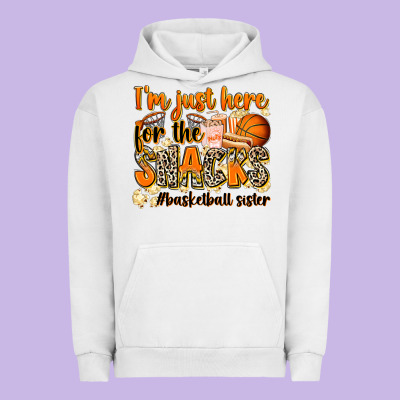Im Just Here For The Snacks Basketball Sister Urban Hoodie Designed By Zillion Design Studio