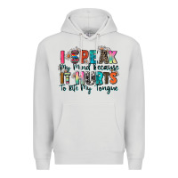 Dove Grey i speak my mind because it hurts to bite my tongue Premium Hoodie - Zillion Design Studio
