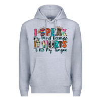 Heather Grey i speak my mind because it hurts to bite my tongue Premium Hoodie - Zillion Design Studio