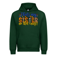 Forest Green that s my sister on that court Urban Hoodie - Zillion Design Studio