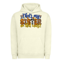 Pigment Pistachio that s my sister on that court Urban Hoodie - Zillion Design Studio
