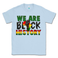 Dusty Blue we are black history Classic Tee - FaDigitalArtStudio