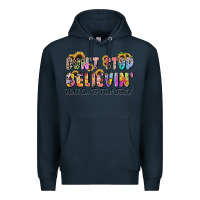 Navy don't stop believin' hold on to that feeling Premium Hoodie - Zillion Design Studio