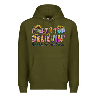 Army Green don't stop believin' hold on to that feeling Premium Hoodie - Zillion Design Studio