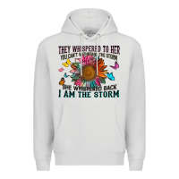 Dove Grey they whispered to her you can't withstand the stor Premium Hoodie - Zillion Design Studio
