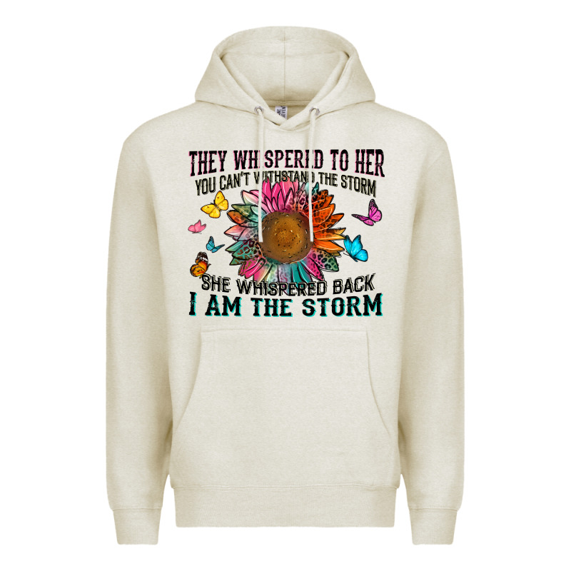 They Whispered To Her You Can't Withstand The Stor Premium Hoodie by Zillion Design Studio | Teevron