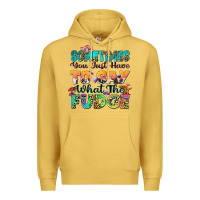 Antique Gold sometimes you just have to say what the fudge Premium Hoodie - Zillion Design Studio