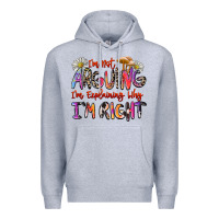 Heather Grey i'm not arguing i'm explaining why i'm right Premium Hoodie - Zillion Design Studio
