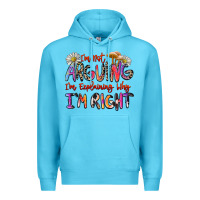 Ocean Blue i'm not arguing i'm explaining why i'm right Premium Hoodie - Zillion Design Studio