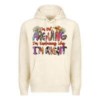 Sandshell i'm not arguing i'm explaining why i'm right Premium Hoodie - Zillion Design Studio