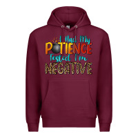 Burgundy i had my patience tested i'm negative Premium Hoodie - Zillion Design Studio