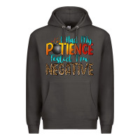 Smoke i had my patience tested i'm negative Premium Hoodie - Zillion Design Studio